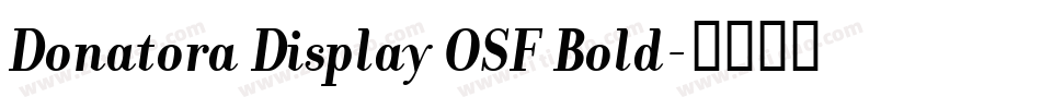 Donatora Display OSF Bold字体转换